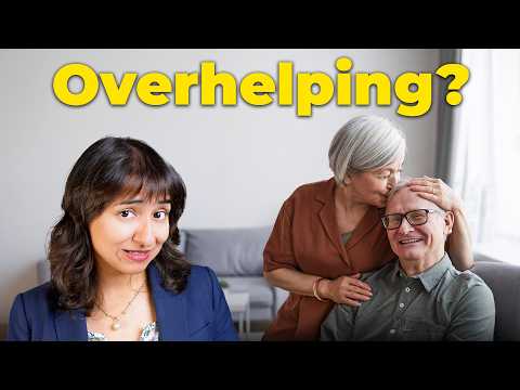 Dementia Caregiving: Are You Helping Too Much?